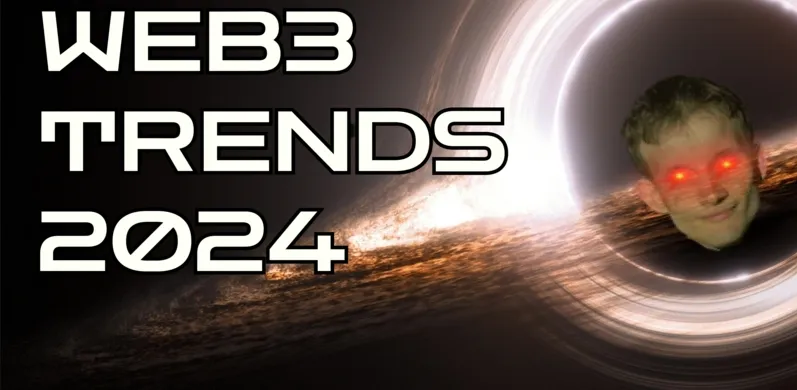 6 Key Trends in Web3 (July 2024)